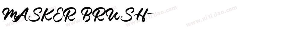 MASKER BRUSH字体转换